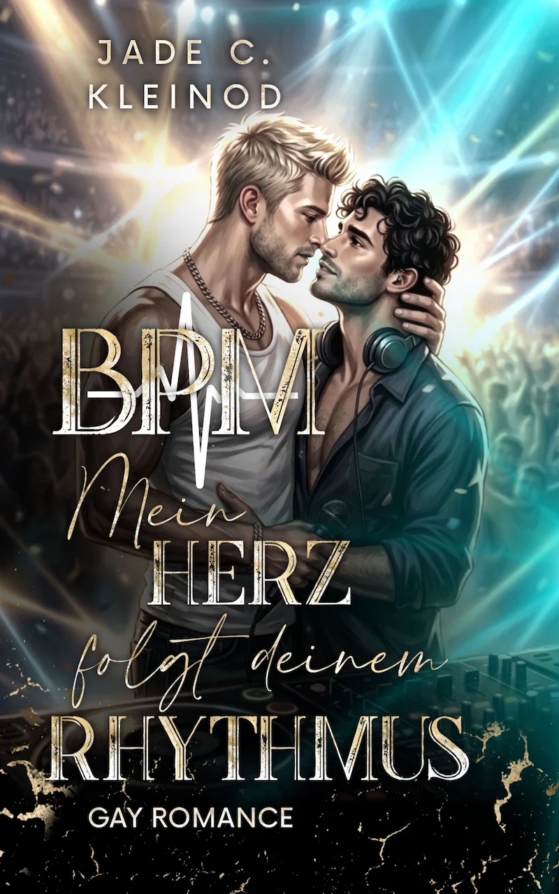 Buchcover BPM - Mein Herz folgt deinem Rhythmus von Jade C. Kleinod, Gay Celebrity Romance, zwei Männer Stirn an Stirn vor Bühnenlicht, Illustration